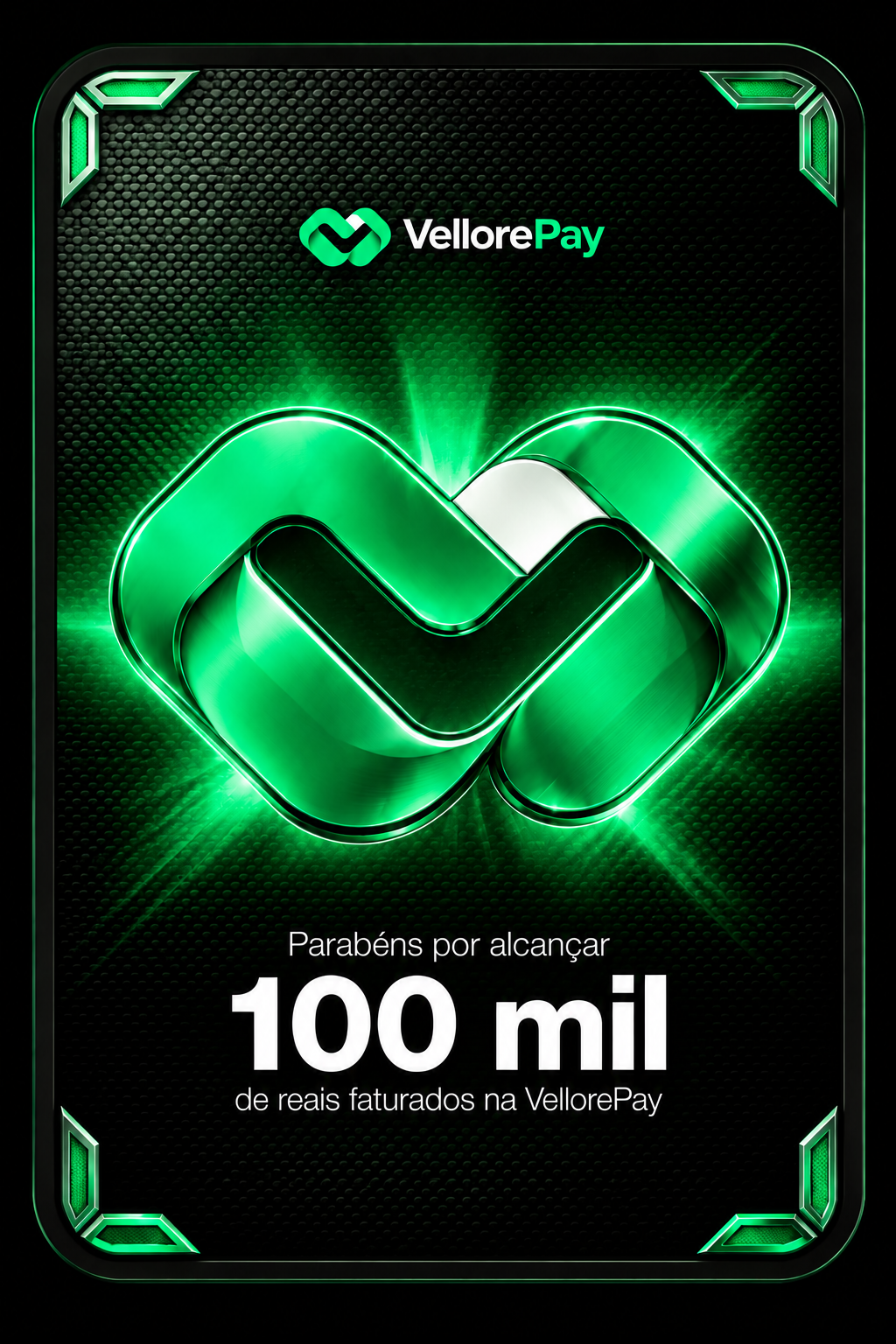 Placa VellorePay: R$ 100 mil faturados